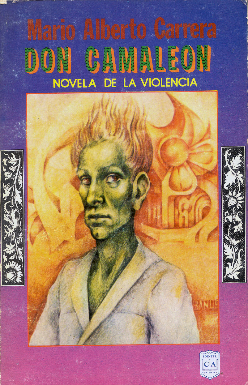 Don Camaleón (Novela de violencia), Mario Alberto Carrera, 1985