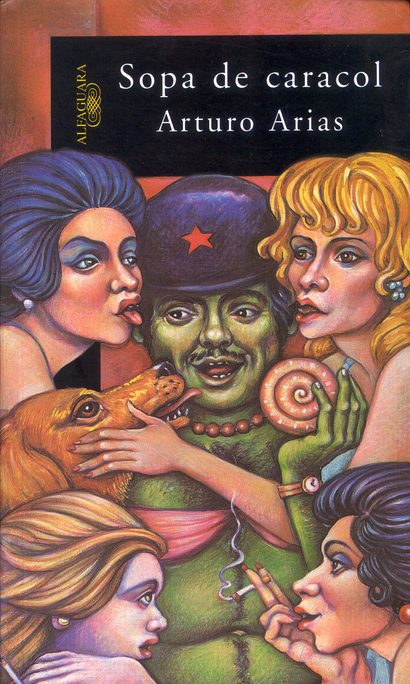 Sopa de caracol, Arturo Arias