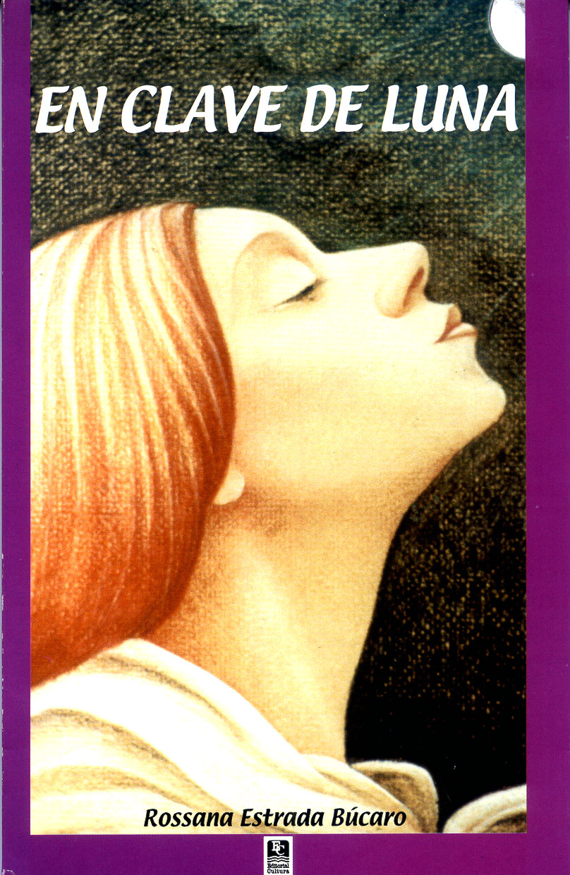 En clave de Luna, Rossana Estrada, 1999