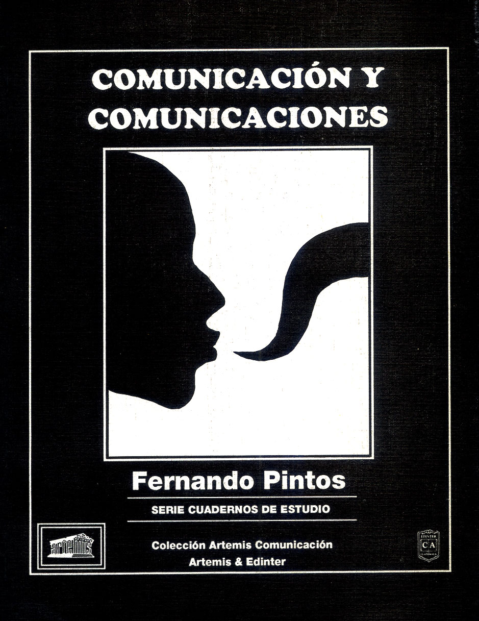Comunicación y comunicaciones, Fernando Pintos, 1994